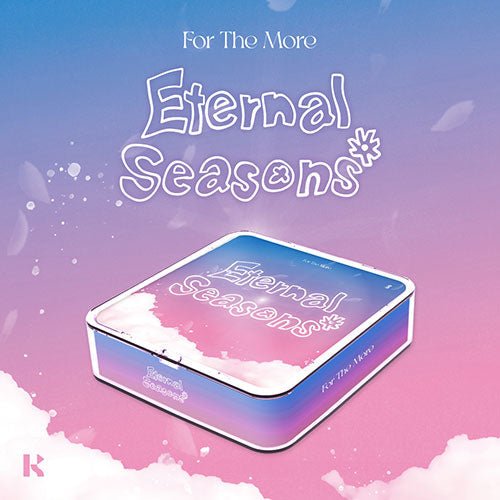 For The More - 1ST EP [Eternal Seasons] KIT ALBUM - KPOPHERO