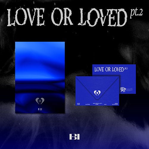 B.I - [LOVE OR LOVED PART.2] - KPOPHERO