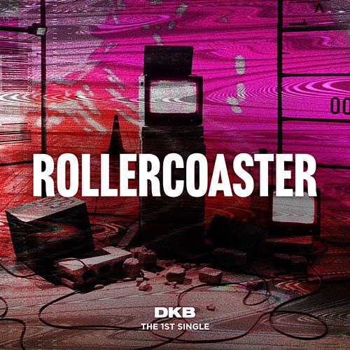 DKB - ROLLERCOASTER [1ST SINGLE ALBUM] - KPOPHERO