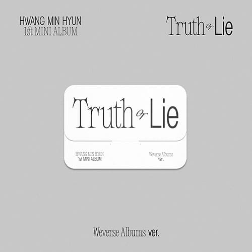 HWANG MIN HYUN - 1ST MINI ALBUM [TRUTH OR LIE] WEVERSE ALBUMS Ver. - KPOPHERO