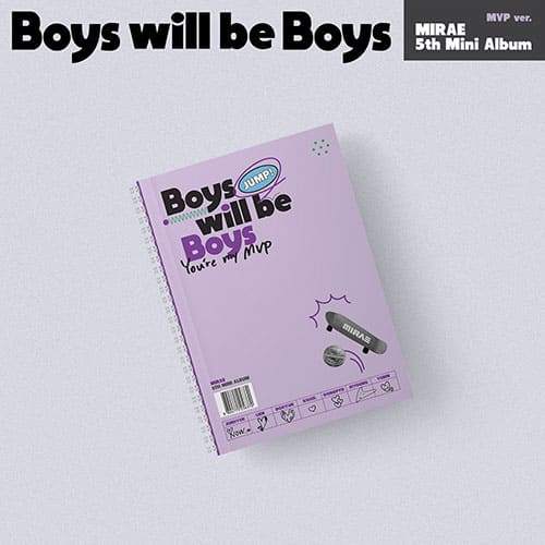 MIRAE - 5TH MINI ALBUM [BOYS WILL BE BOYS] - KPOPHERO