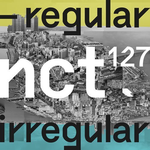 NCT 127 - #127 Regular-Irregular [1ST Album] - KPOPHERO