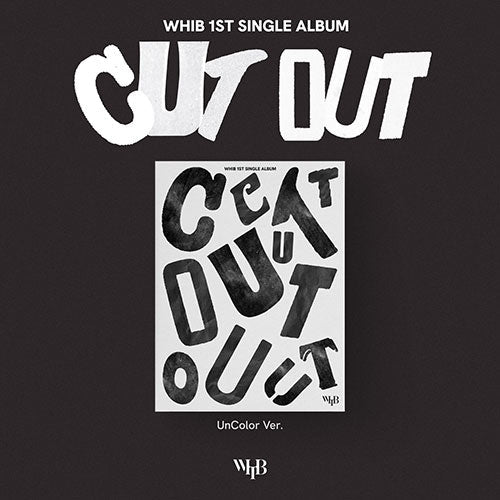 WHIB - 1ST SINGLE ALBUM [CUT-OUT] - KPOPHERO